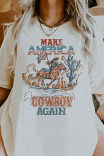 Load image into Gallery viewer, MAKE AMERICA COWBOY AGAIN OVERSIZED TEE / T-SHIRT