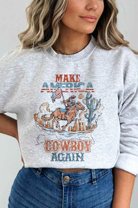 MAKE AMERICA COWBOY AGAIN OVERSIZED SWEATSHIRT