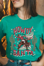 Load image into Gallery viewer, Howdy Santa SHORT SLEEVE