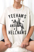 Load image into Gallery viewer, YEE HAWS AND HELL NAWS COUNTRY GRAPHIC TEE