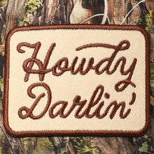 Load image into Gallery viewer, Howdy Darlin' Embroidery Patch Camo Trucker Hat
