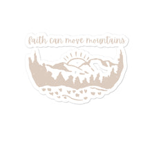 Load image into Gallery viewer, Faith Can Move Mountains Sticker