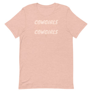 Cowgirls Support Cowgirls Tee