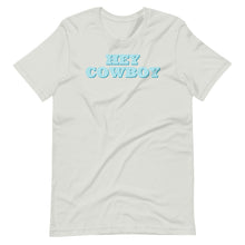 Load image into Gallery viewer, Hey Cowboy Tee