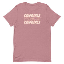 Load image into Gallery viewer, Cowgirls Support Cowgirls Tee