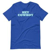 Load image into Gallery viewer, Hey Cowboy Tee