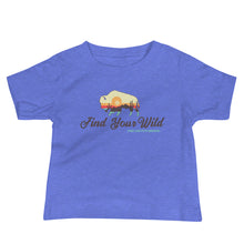 Load image into Gallery viewer, Baby Find Your Wild Tee
