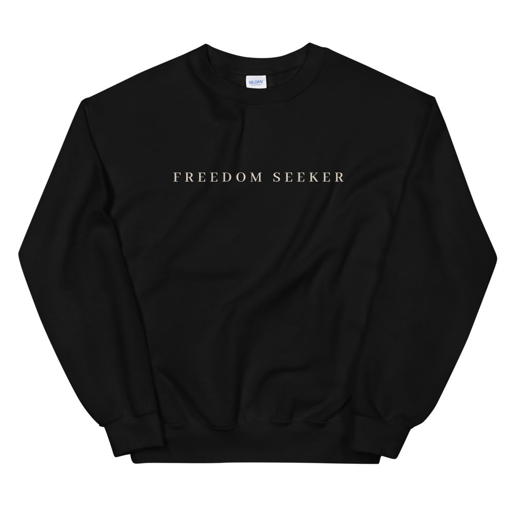 Freedom Seeker Sweatshirt