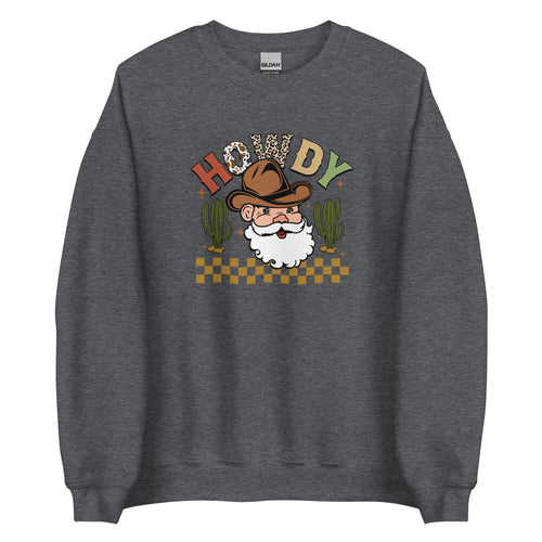 Howdy Santa Sweatshirt