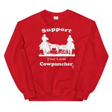 Load image into Gallery viewer, Support Your Local Cowpuncher Sweater