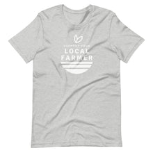 Load image into Gallery viewer, Support Your Local Farmer Unisex T-Shirt