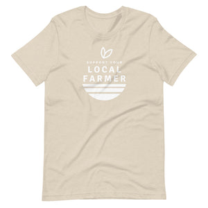 Support Your Local Farmer Unisex T-Shirt