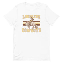 Load image into Gallery viewer, Long Live Cowboys t-shirt