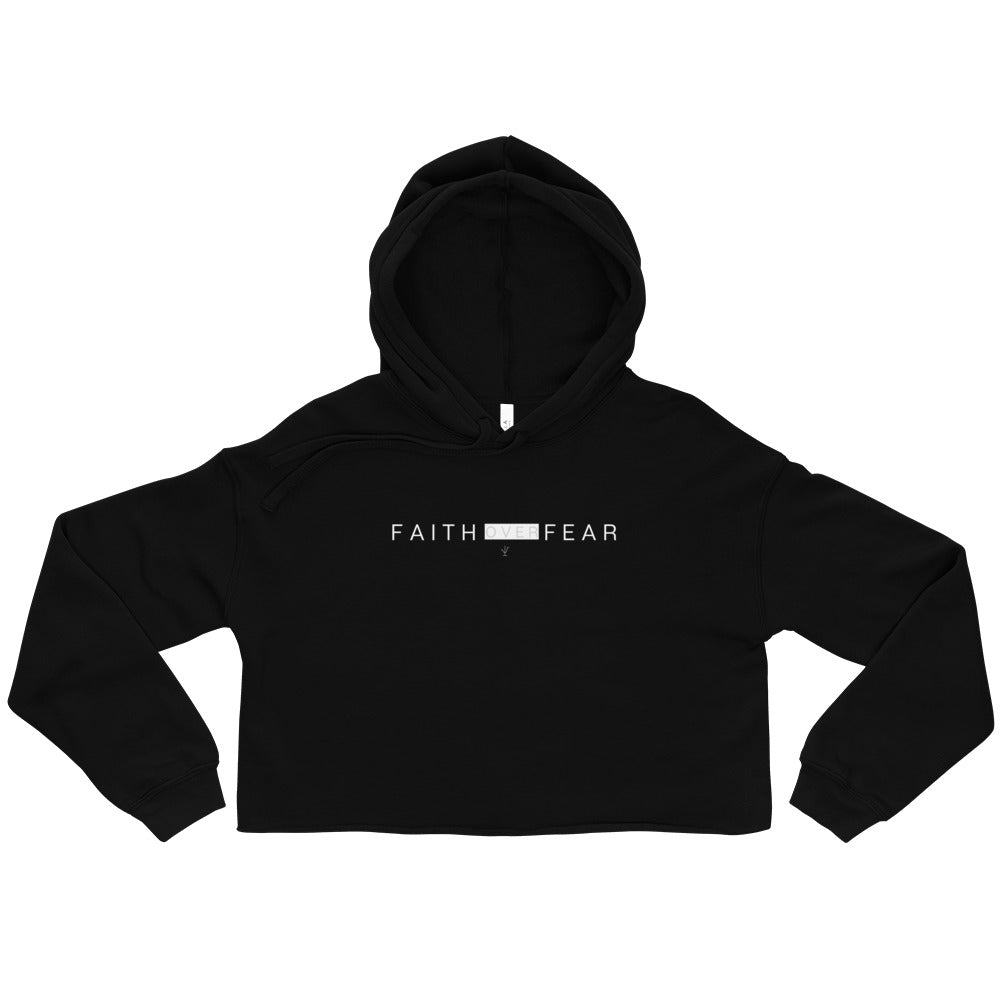 Faith Over Fear Cropped Hoodie